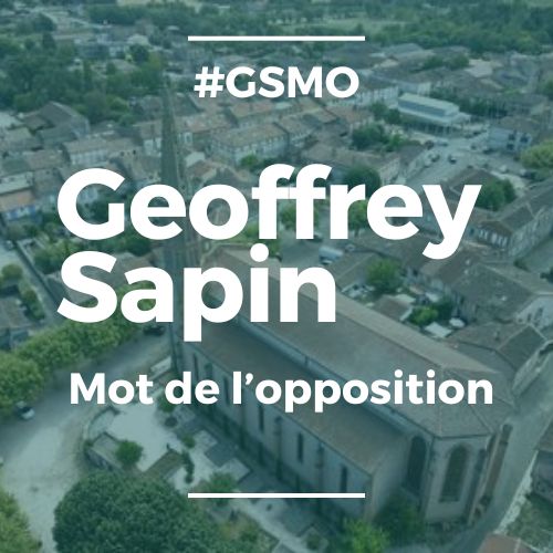Mot de l’opposition – Geoffrey Sapin– Bulletin municipal de Grisolles N° 177
