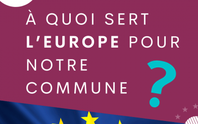 L&rsquo;Europe et nos Communes : Un Soutien Essentiel pour un Avenir Meilleur