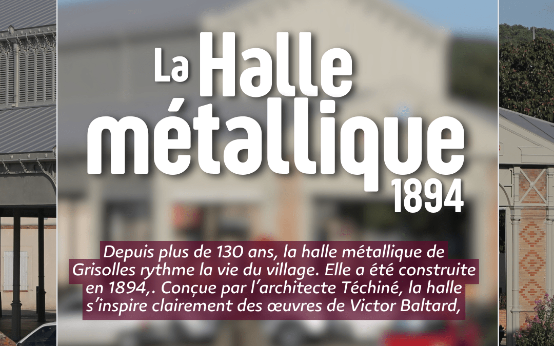 La Halle métallique de Grisolles – 1894
