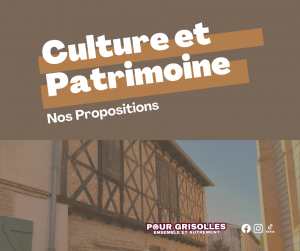 Nos 10 propositions : Culture et Patrimoine