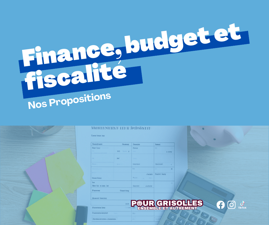 Finance, budget et fiscalité Nos 10 propositions : Commerces, et dynamisme économique